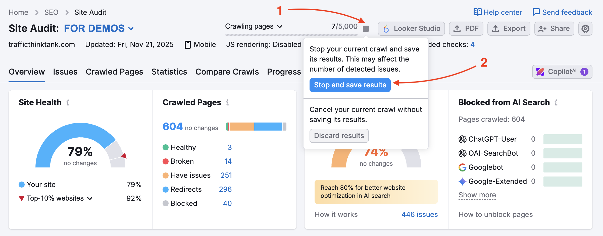 One of the options to stop and save results before the Site Audit is finished.